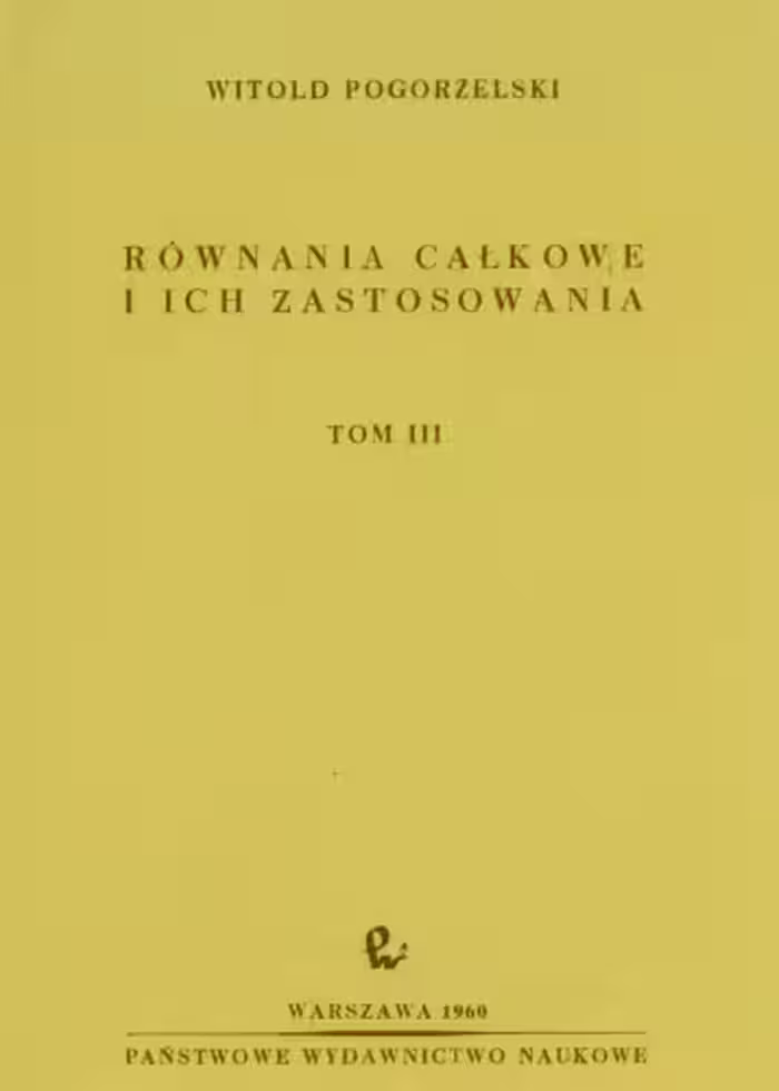 خرید و دانلود نسخه کامل کتاب Równania całkowe i ich zastosowania