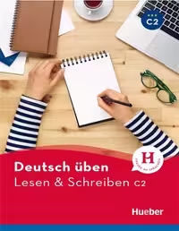لزن اشقایبن C2 | کتاب آلمانی Deutsch Uben: Lesen Schreiben C2