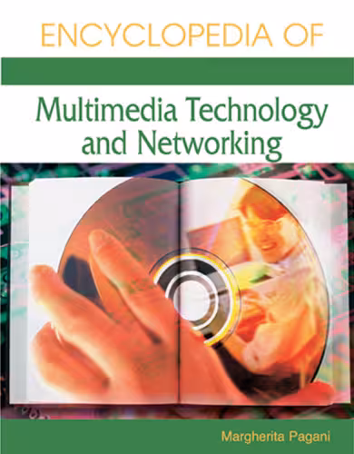 خرید و دانلود نسخه کامل کتاب Encyclopedia of Multimedia Technology and Networking