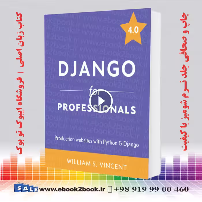 Django for Professionals 4 | William S. Vincent