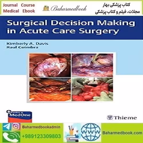 Surgical Decision Making in Acute Care Surgery 2020