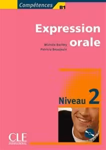 کتاب فرانسه اکسپقسیون اقلExpression orale 2 – Niveau B1