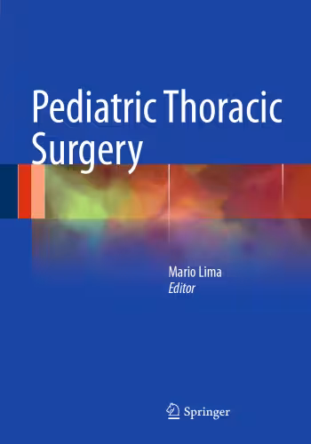 خرید و دانلود نسخه کامل کتاب Pediatric Thoracic Surgery