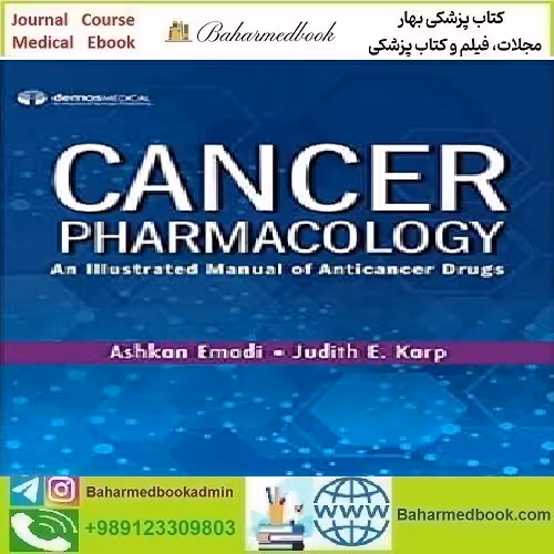 Cancer Pharmacology An Illustrated Manual of Anticancer Drugs
