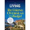 کتاب The International Living Guide to Retiring Overseas on a Budget اثر Suzan Haskins and Dan Prescher انتشارات Wiley