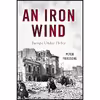 کتاب An Iron Wind اثر Peter Fritzsche انتشارات Basic Books