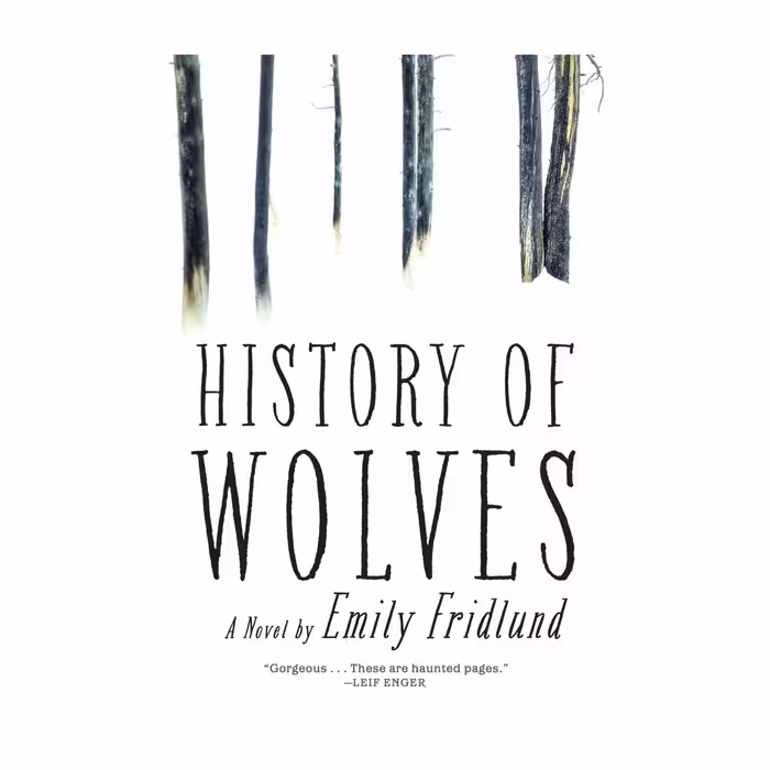 History of Wolves – Emily Fridlund