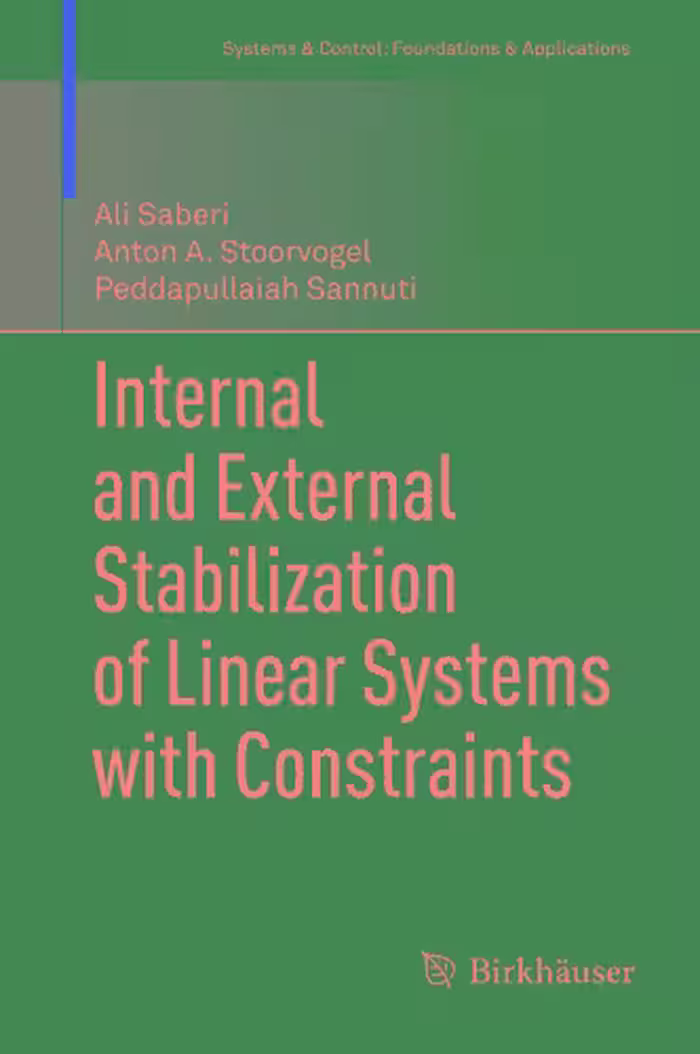 خرید و دانلود نسخه کامل کتاب Internal and External Stabilization of Linear Systems with Constraints