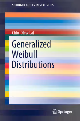 خرید و دانلود نسخه کامل کتاب Generalized Weibull Distributions
