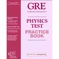 کتابThe GRE Physics Test practice book 2001 اثر ETS
