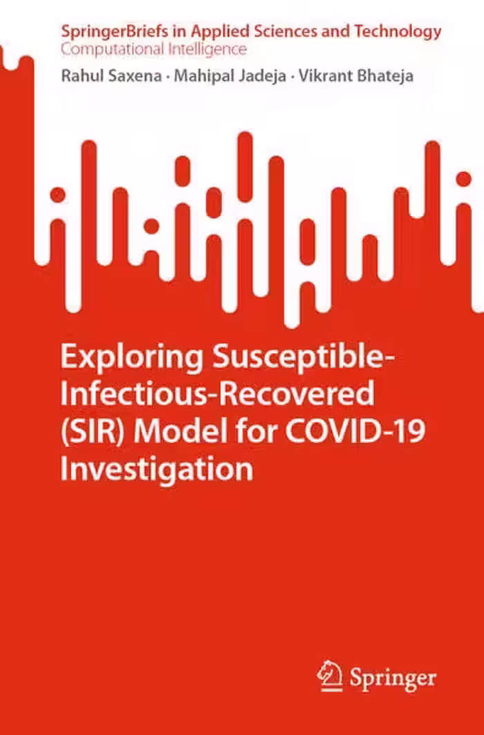 خرید و دانلود نسخه کامل کتاب Exploring Susceptible-Infectious-Recovered (SIR) Model for COVID-19 Investigation