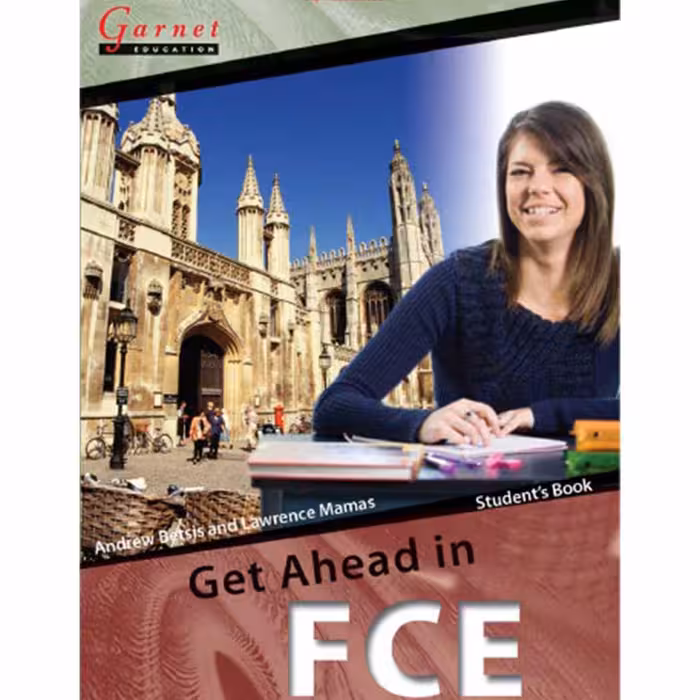 کتاب Get ahead in FCE: Student’s book