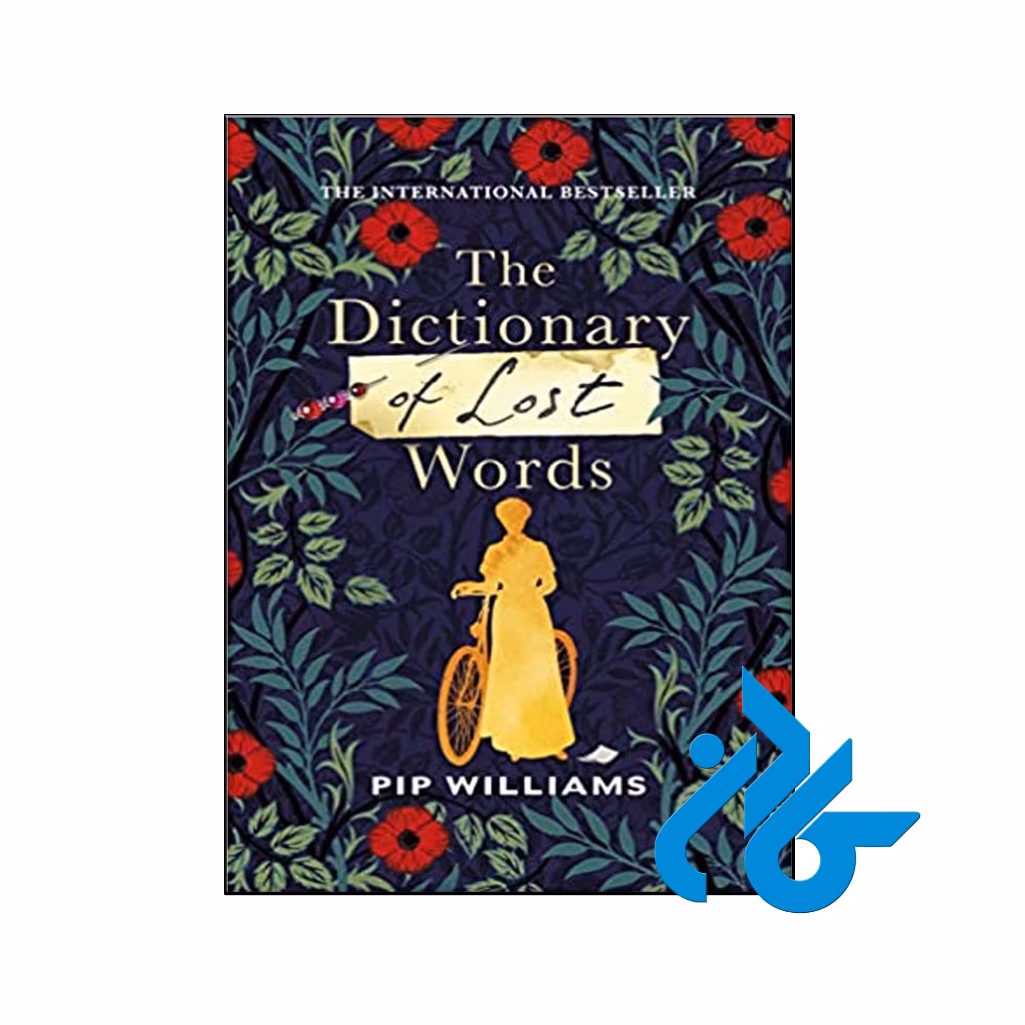 خرید کتاب فرهنگ لغات گمشده The Dictionary of Lost Words ، فروشگاه کـادن