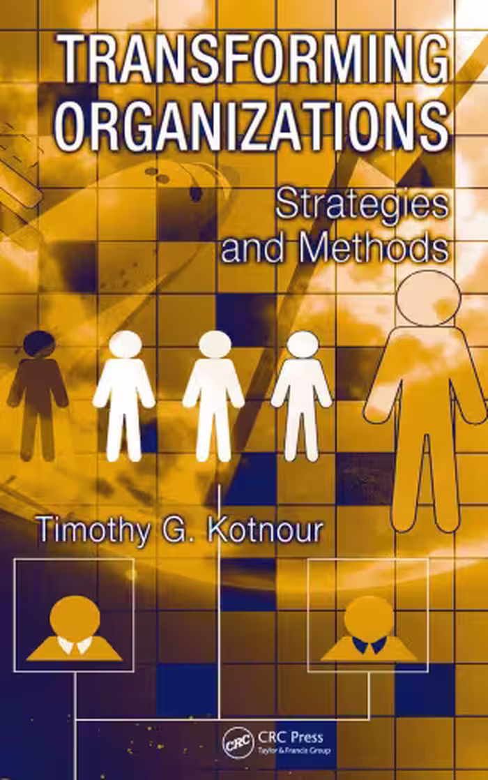 خرید و دانلود نسخه کامل کتاب Transforming Organizations: Strategies and Methods (Complex Systems Engineering and Management)