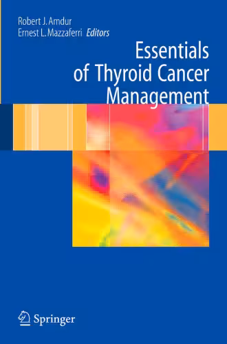 خرید و دانلود نسخه کامل کتاب Essentials of Thyroid Cancer Management (Cancer Treatment and Research)