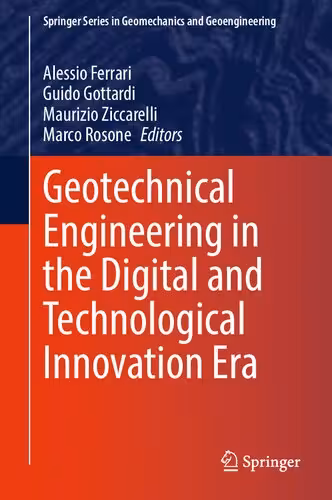 خرید و دانلود نسخه کامل کتاب Geotechnical Engineering in the Digital and Technological Innovation Era