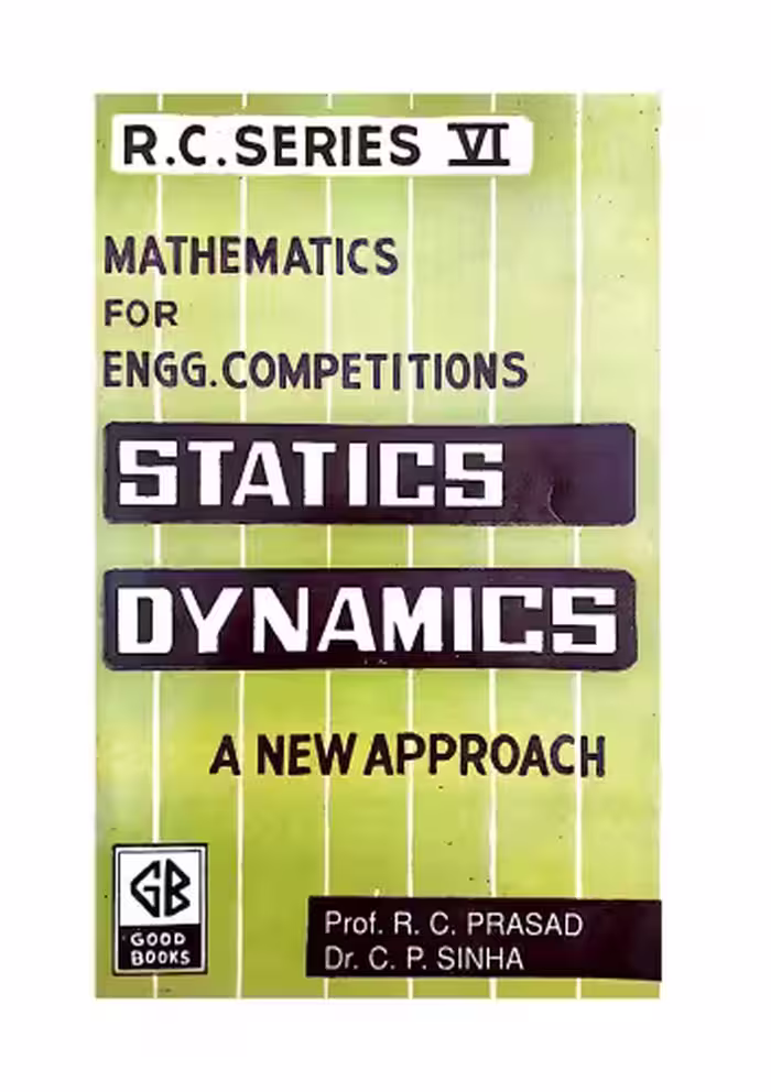 خرید و دانلود نسخه کامل کتاب Statics A new approach Prof R C Prasad ( Ramchandra ) Dr C P Sinha for IIT JEE Engineering Competitions Entrance Exams Good Books Patna