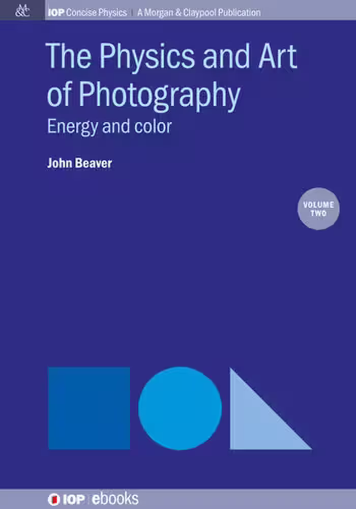 خرید و دانلود نسخه کامل کتاب The Physics and Art of Photography, Volume 2: Energy and Color