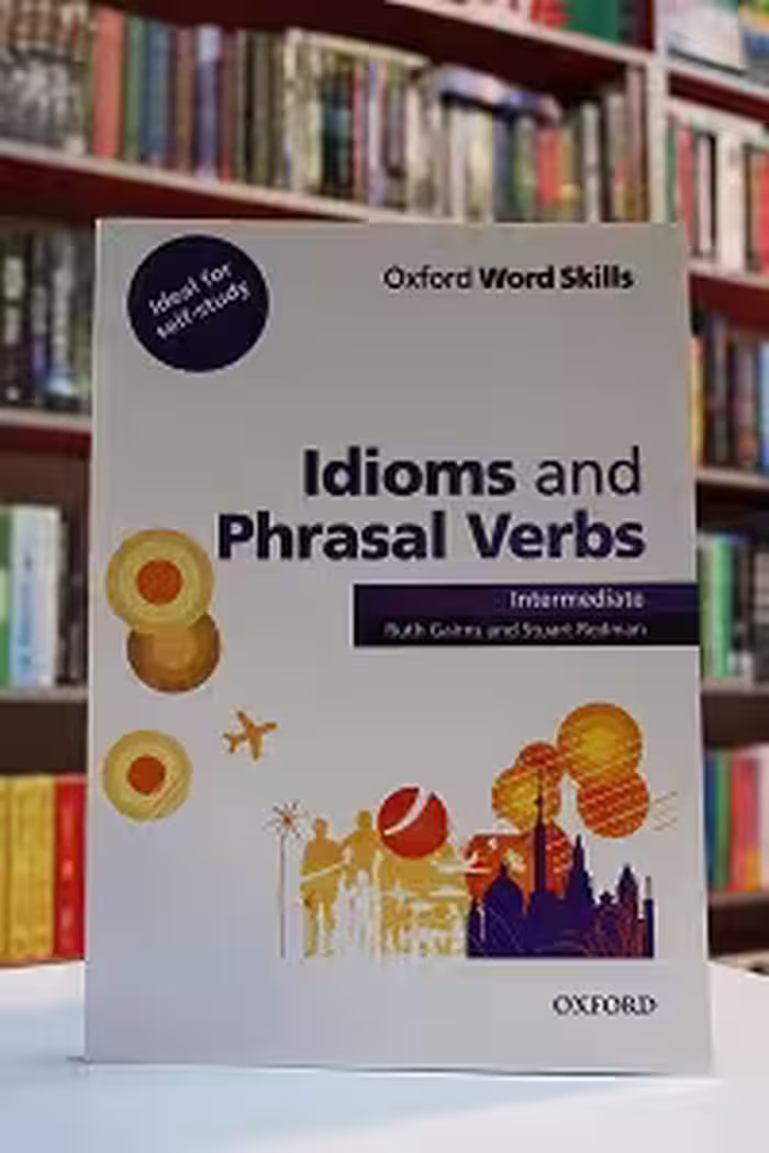 Idioms and Phrasal verbs Intermediate/word skills