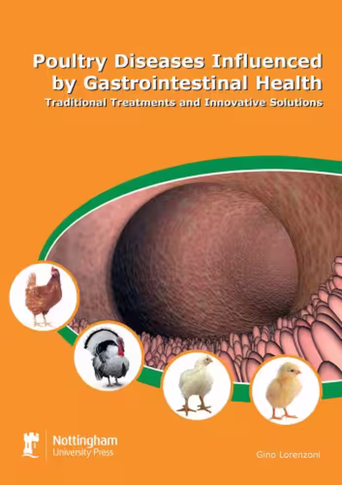 خرید و دانلود نسخه کامل کتاب Poultry Diseases Influenced by Gastrointestinal Health: Traditional Treatments and Innovative Solutions