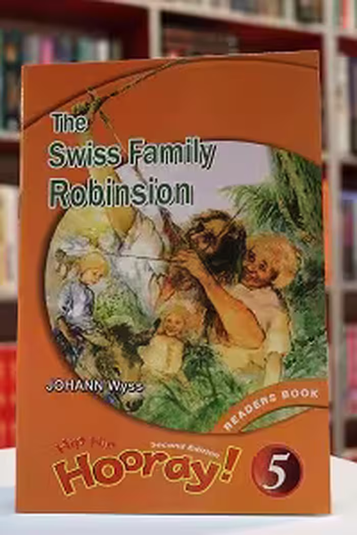 Hip Hip Hooray 5 Readers The Swiss Family Robinsion