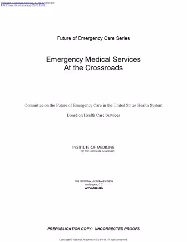 خرید و دانلود نسخه کامل کتاب Emergency Medical Services: At the Crossroads
