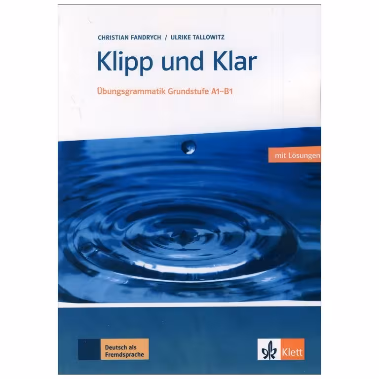 کتاب Klipp und Klar neu Ubungsgrammatik Grundstufe A1-B1