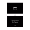 کتاب The Figure in the Carpet اثر Henry James نشر پنگوئین