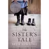 کتاب The Sister,s Tale: A novel اثر Beth Powning انتشارات Knopf Canada