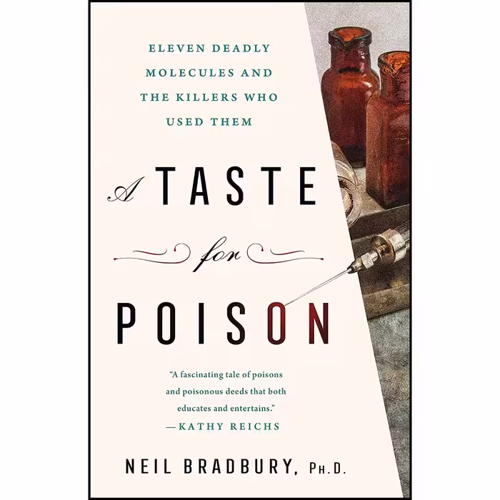 کتاب A Taste for Poison اثر Neil Bradbury and Neil Bradbury Ph.D. انتشارات St. Martin's Press