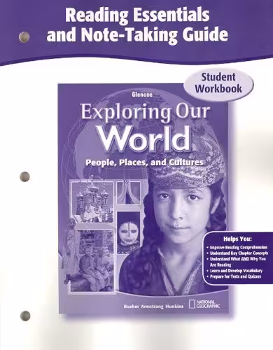 خرید و دانلود نسخه کامل کتاب Exploring Our World, Reading Essentials and Note-Taking Guide Workbook