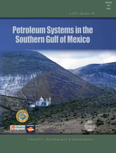 خرید و دانلود نسخه کامل کتاب AAPG MEMOIR 90 - Petroleum Systems in the Southern Gulf of Mexico