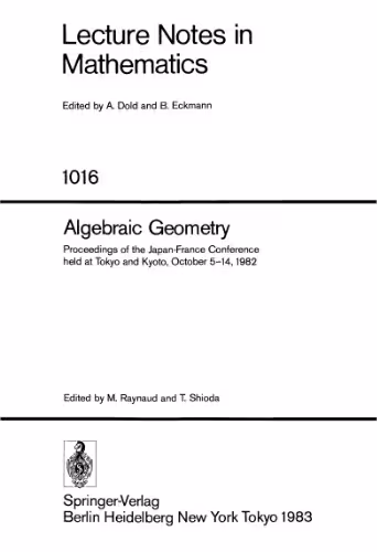 خرید و دانلود نسخه کامل کتاب Algebraic Geometry. Proc. conf. Tokyo, Kyoto, 1982