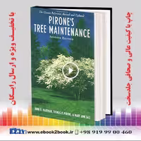 Pirone’s Tree Maintenance 7th Edition