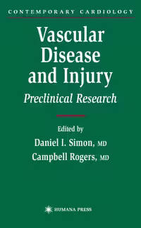 خرید و دانلود نسخه کامل کتاب Vascular Disease and Injury Preclinical Research Contemporary Cardiology