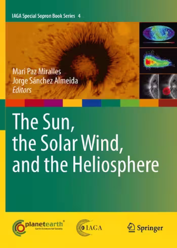 خرید و دانلود نسخه کامل کتاب The Sun, the Solar Wind, and the Heliosphere