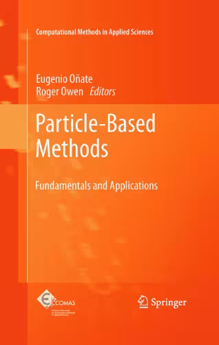 خرید و دانلود نسخه کامل کتاب Particle-Based Methods: Fundamentals and Applications