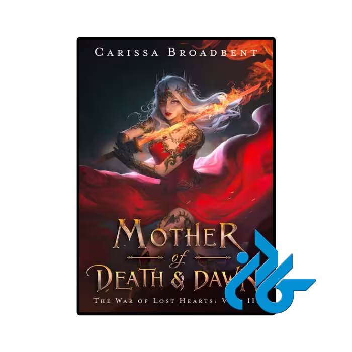 کتاب Mother of Death and Dawn (رمان مادر مرگ و سپیده دم)