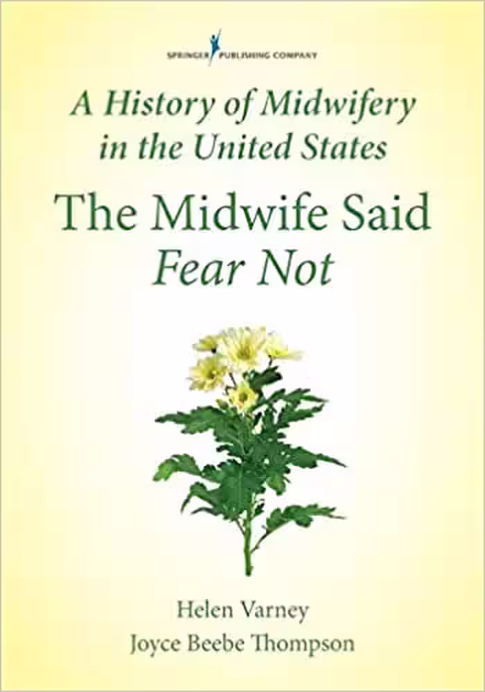 󾕇 دانلود کتاب A History Of Midwifery In The United States - The Midwife Said Fear Not, 2016 - دانلود کتاب های دانشگاهی