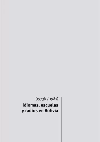 خرید و دانلود نسخه کامل کتاب Idiomas, escuelas y radios en Bolivia