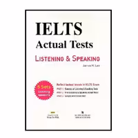 IELTS Actual Tests Listening &amp; Speaking آیلتس اکچوال تست لیسنینگ اند اسپیکینگ