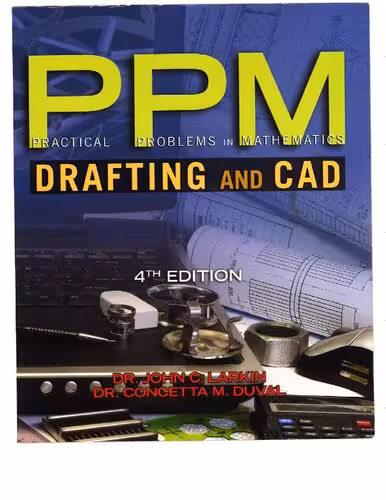 خرید و دانلود نسخه کامل کتاب Practical Problems In Mathematics For Drafting &amp; CAD