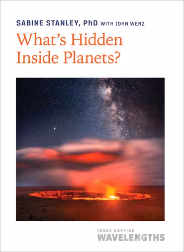 خرید و دانلود نسخه کامل کتاب What&#039;s Hidden Inside Planets?