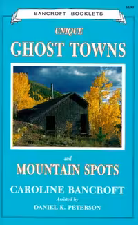 خرید و دانلود نسخه کامل کتاب Unique Ghost Towns and Mountain Spots (HTML)