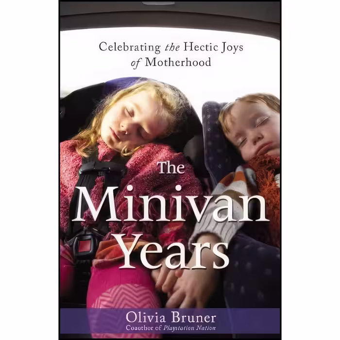 کتاب زبان اصلی The Minivan Years اثر Olivia Bruner