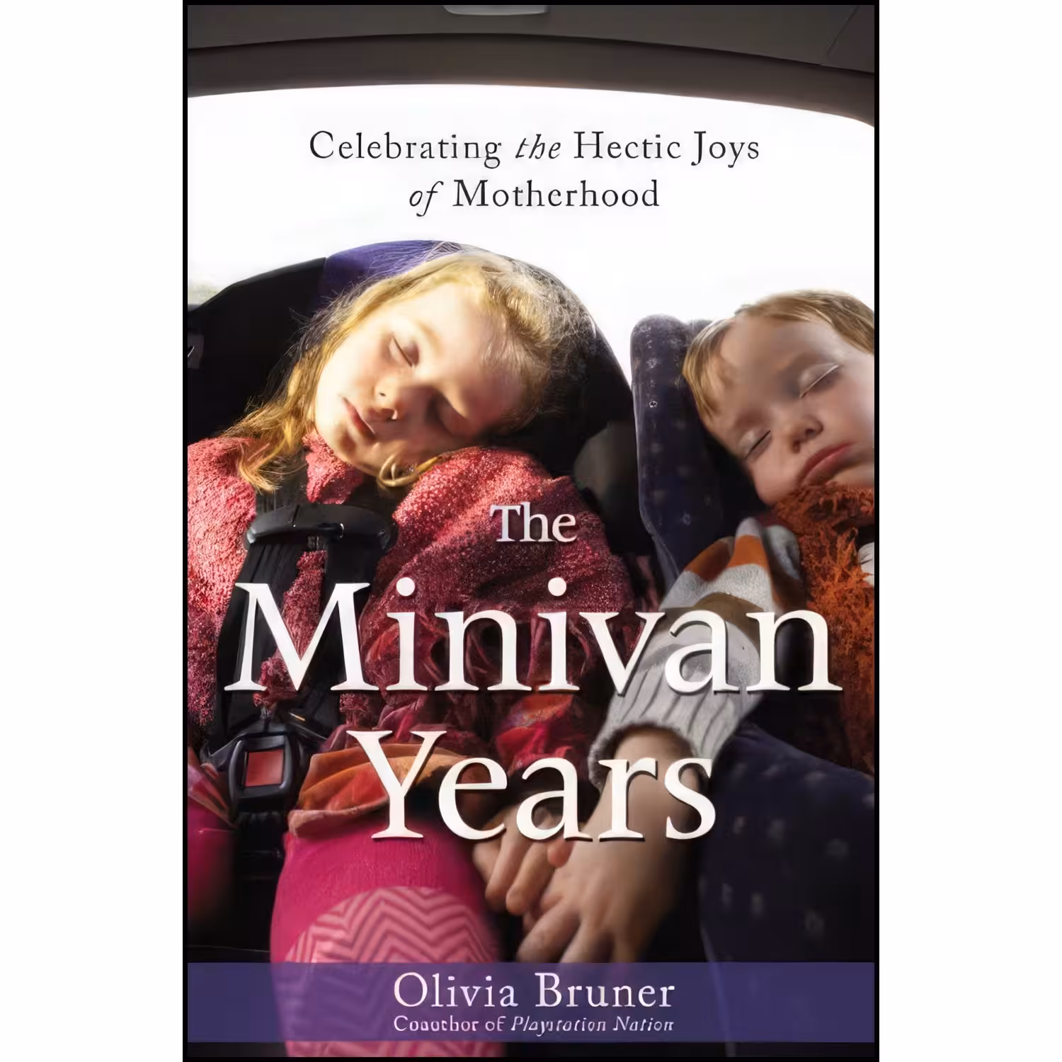 کتاب زبان اصلی The Minivan Years اثر Olivia Bruner