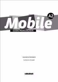 دانلود کتاب Mobile 2 - A2 - Guide pedagogique