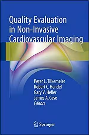 [PDF] دانلود کتاب Quality Evaluation In Non-Invasive Cardiovascular Imaging, 2016