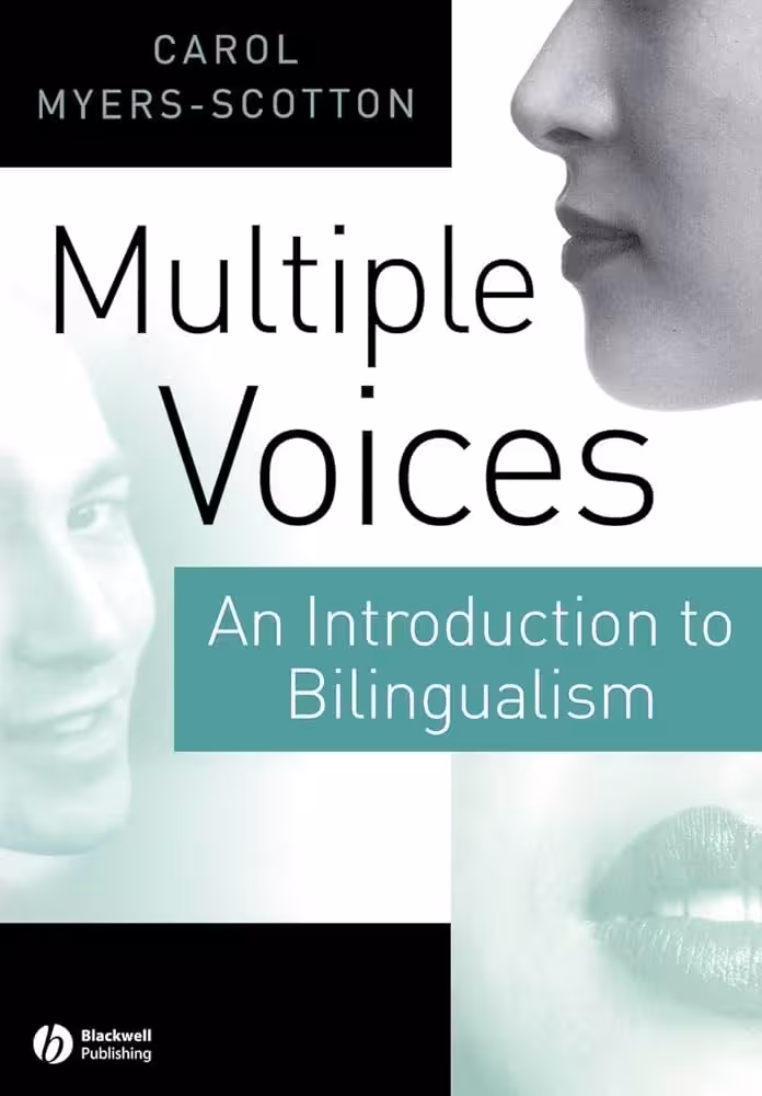 Multiple Voices An Introduction to Bilingualism