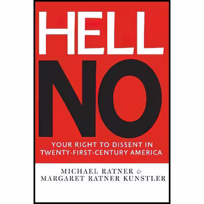 کتاب Hell No اثر Michael Ratner and Margaret Ratner Kunstler انتشارات The New Press